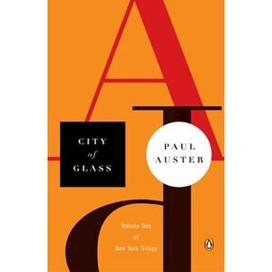City of Glass -- Paul Auster